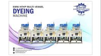 SMW MULTI VESSEL DYEING MACHINE